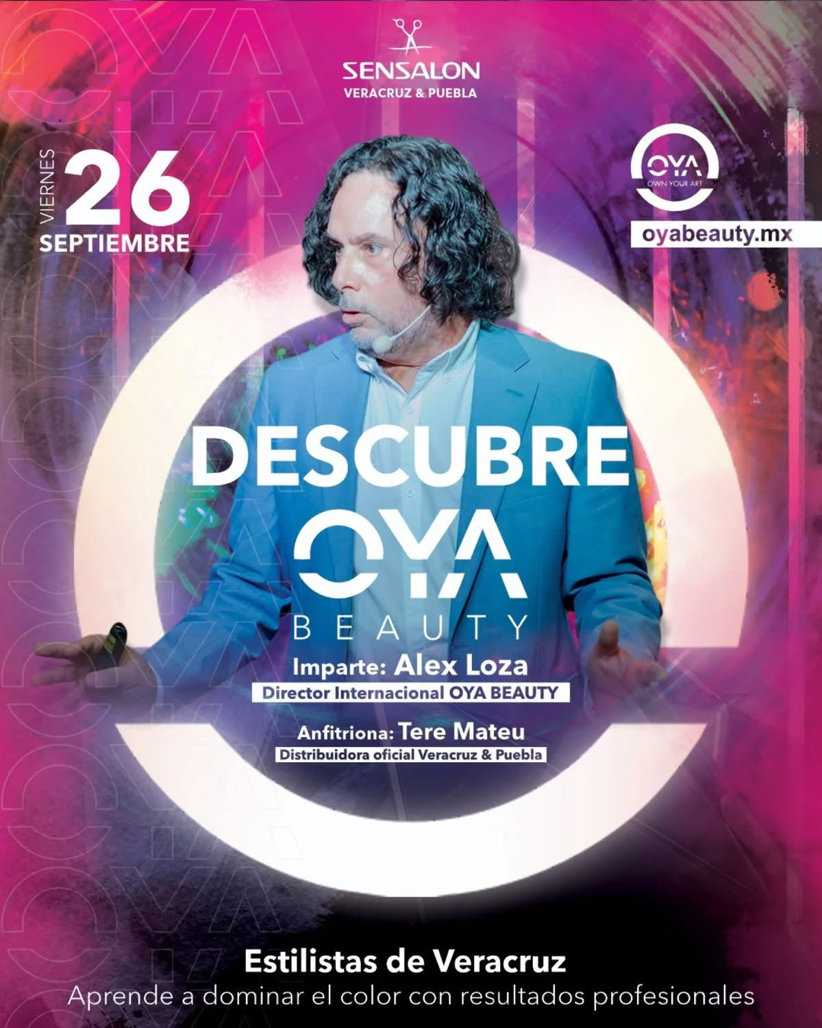 Oya Beauty México w/ ALEX LOZA - September 26th | October 14, 16 & 18